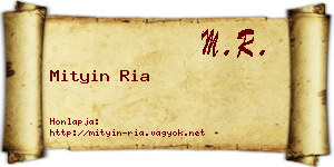 Mityin Ria névjegykártya